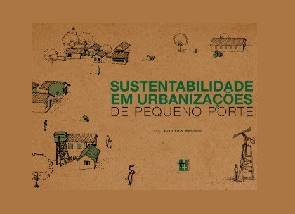 Urbanização (sustentável) de pequeno porte. Em livro